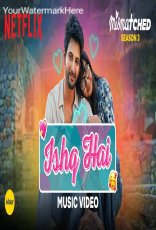 Ishq Hai Ishq Hai